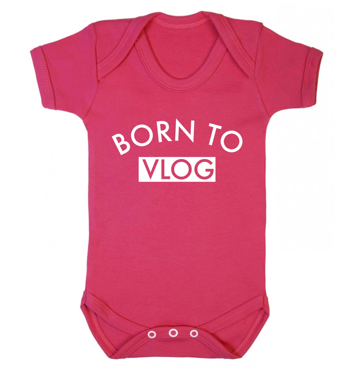 Born to vlog Baby Vest dark pink 18-24 months