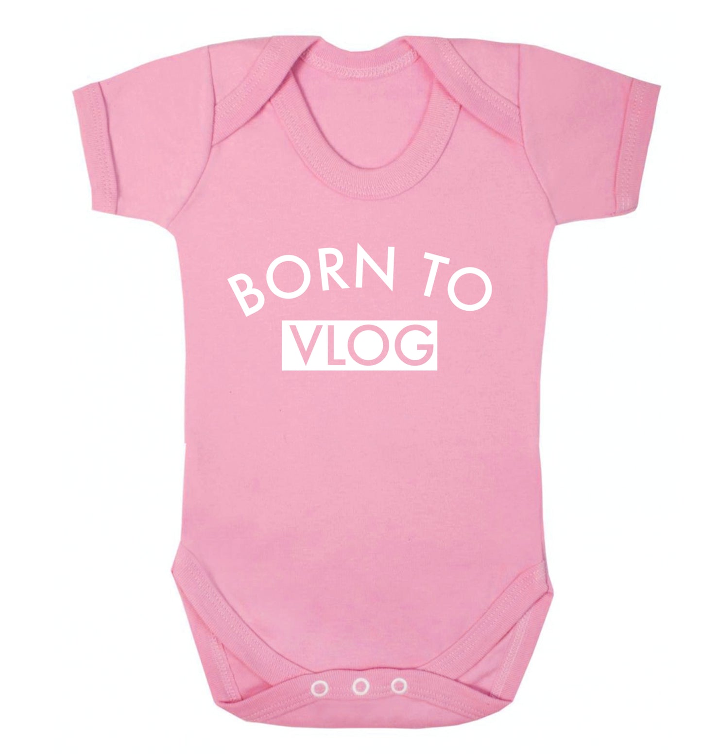 Born to vlog Baby Vest pale pink 18-24 months
