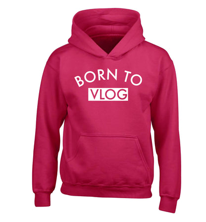 Born to vlog children's pink hoodie 12-13 Years