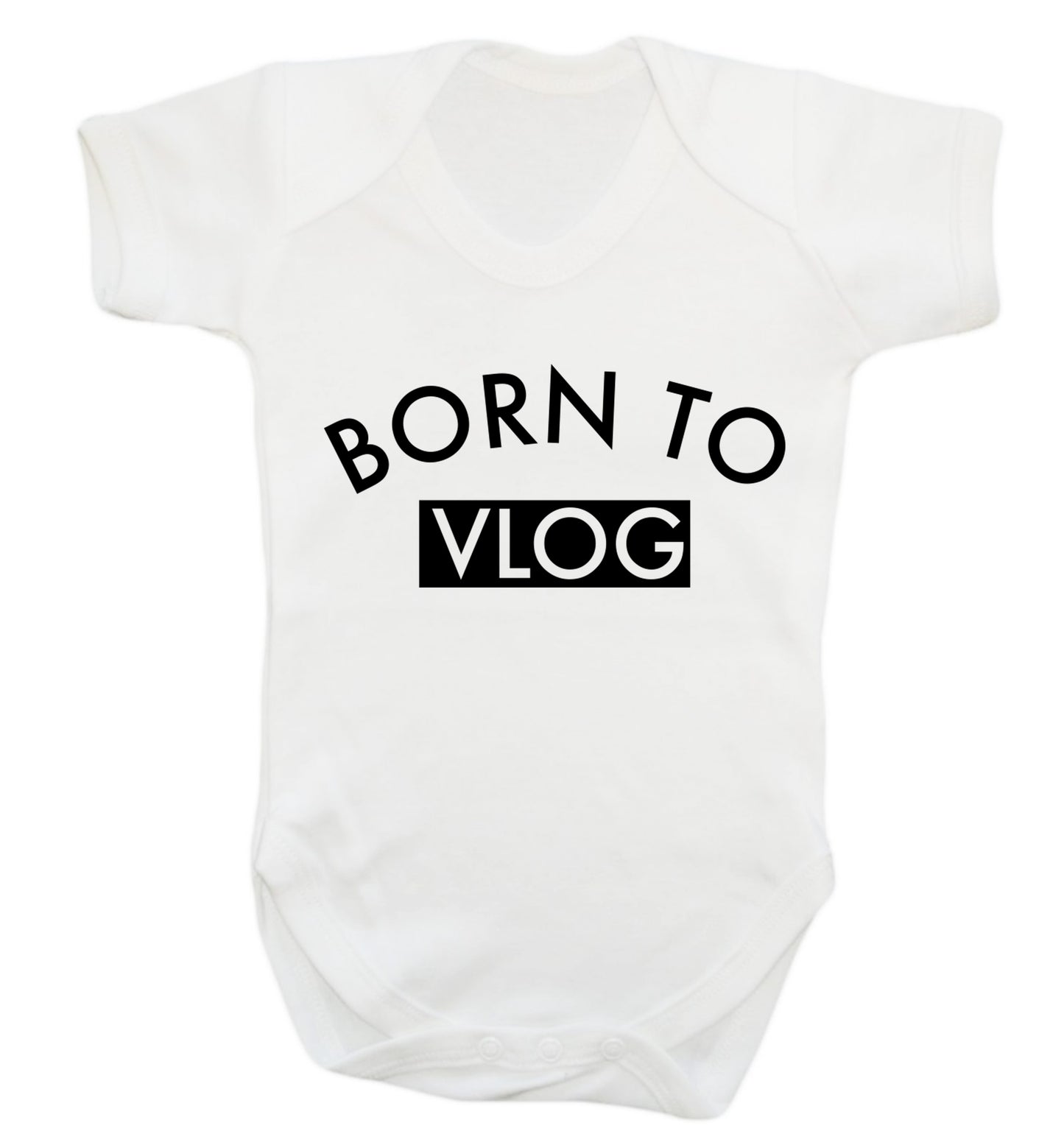 Born to vlog Baby Vest white 18-24 months