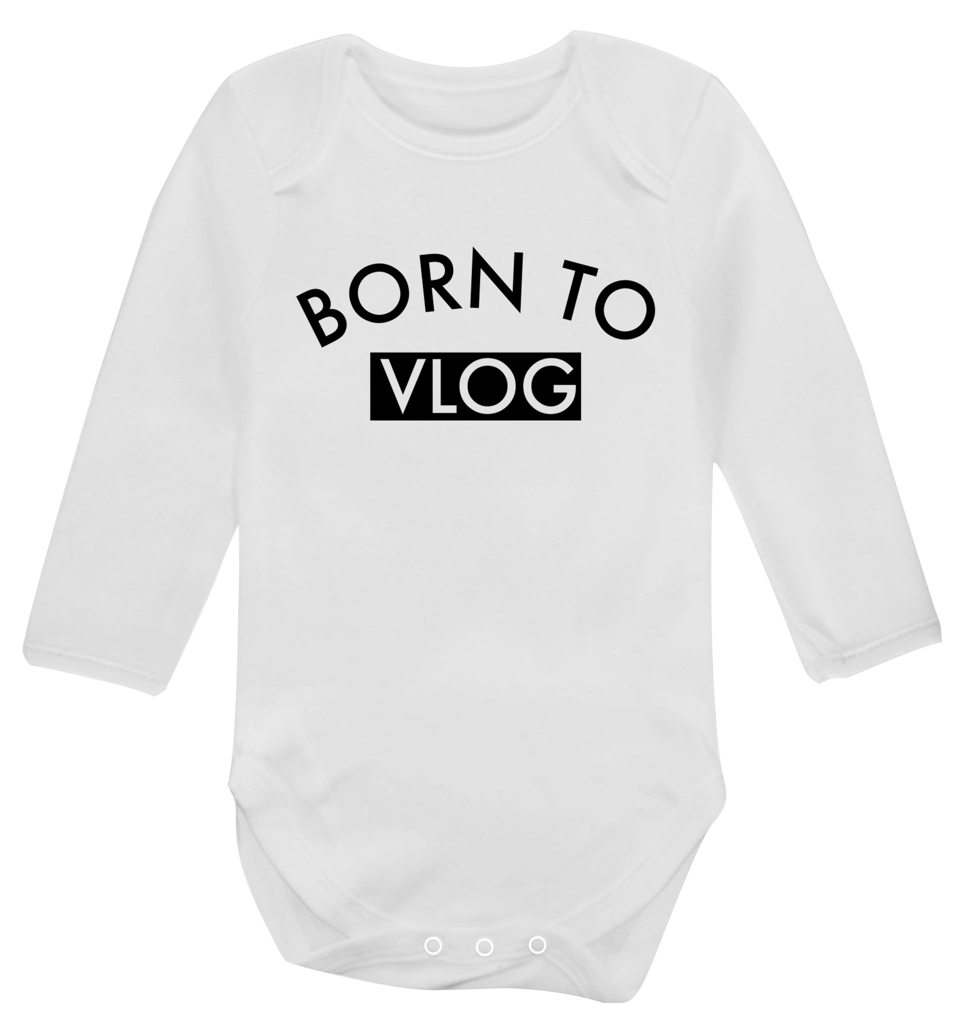 Born to vlog Baby Vest long sleeved white 6-12 months