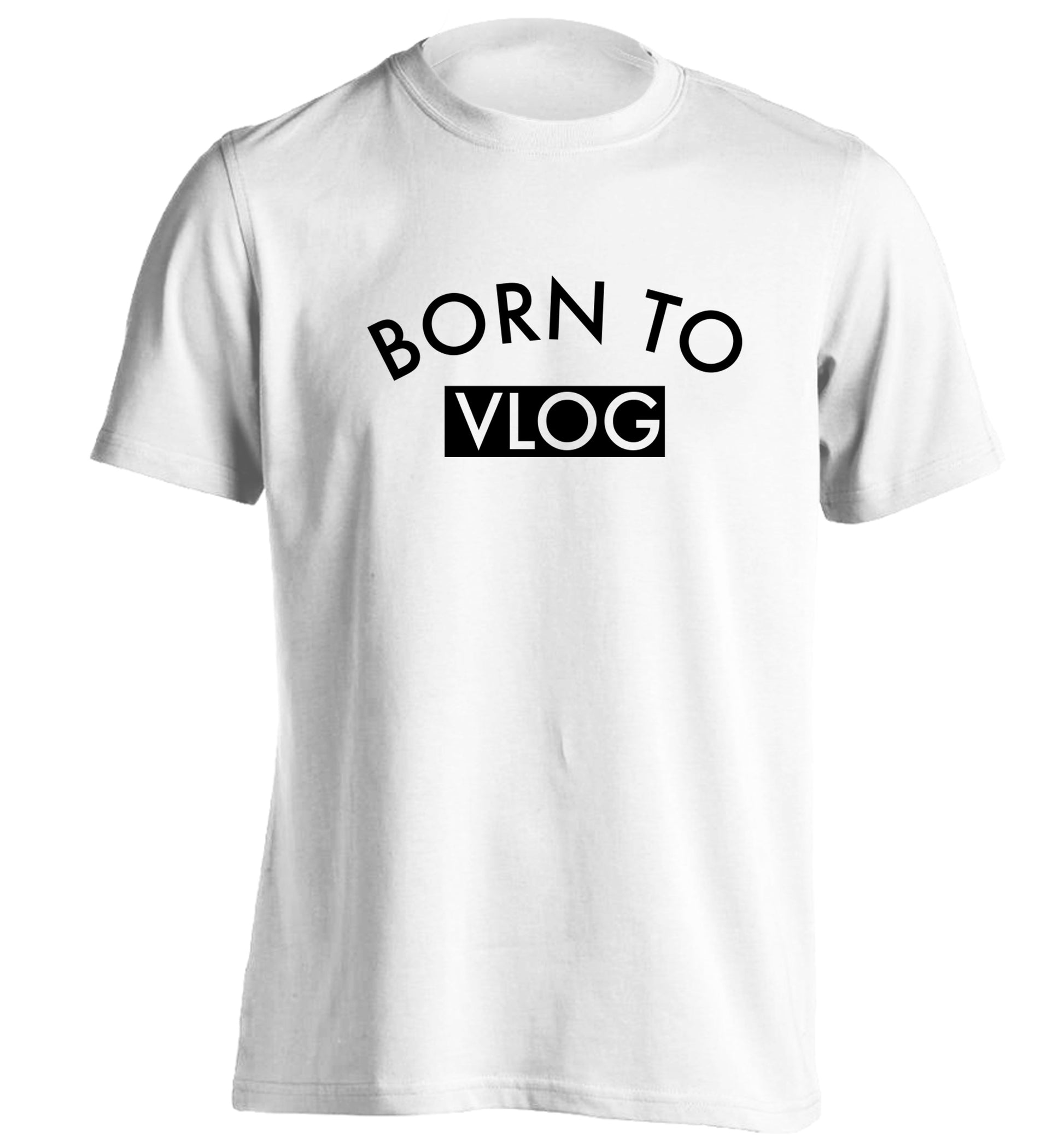 Born to vlog adults unisex white Tshirt 2XL