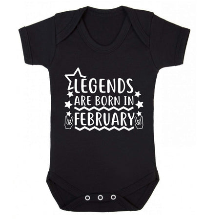 Legends are born in February Baby Vest black 18-24 months