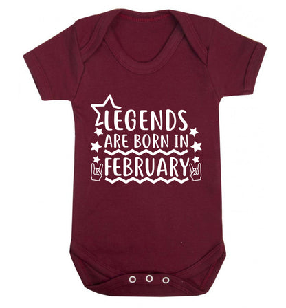 Legends are born in February Baby Vest maroon 18-24 months