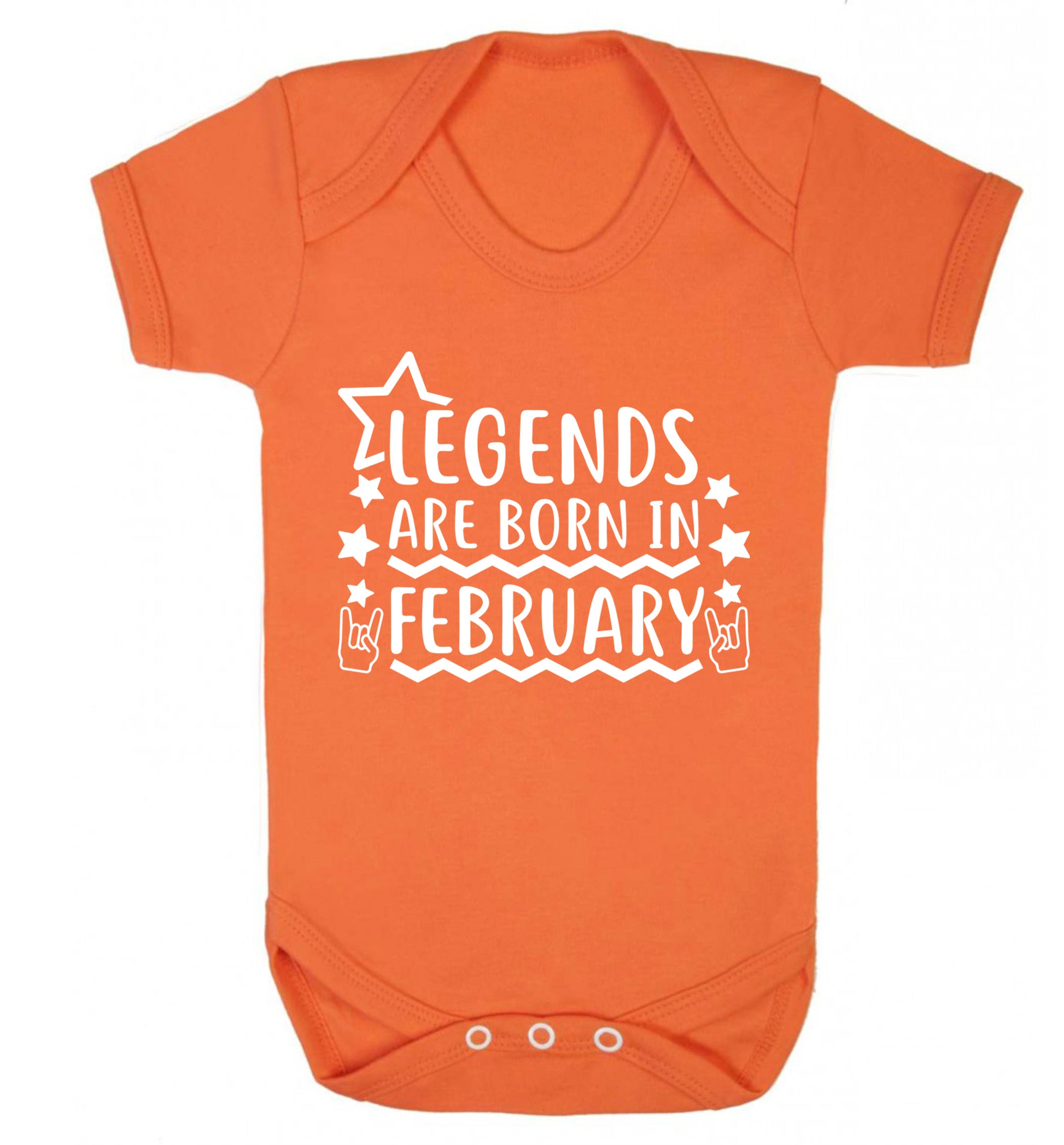 Legends are born in February Baby Vest orange 18-24 months