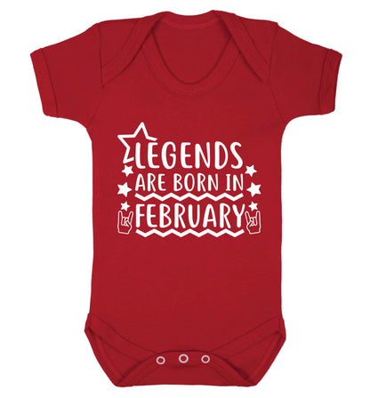Legends are born in February Baby Vest red 18-24 months