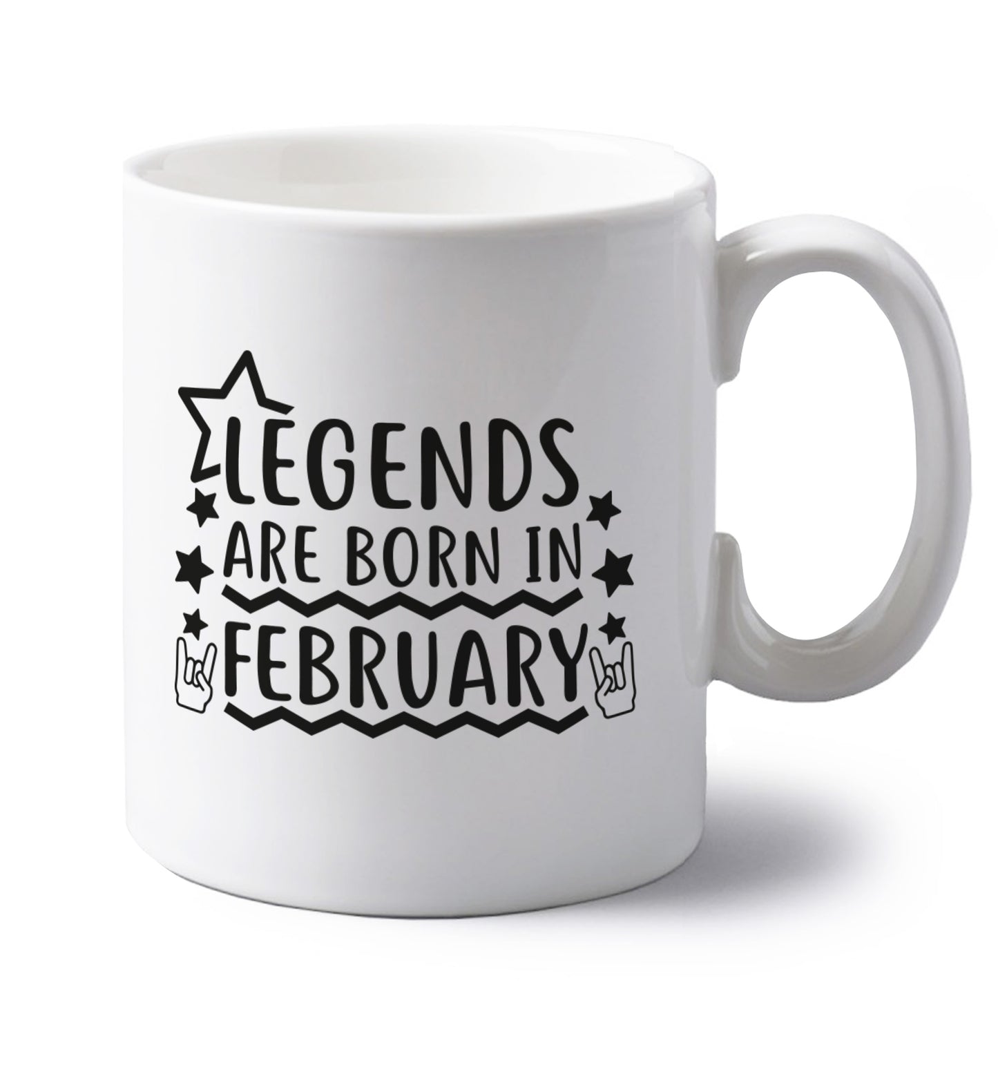 Legends are born in February left handed white ceramic mug 