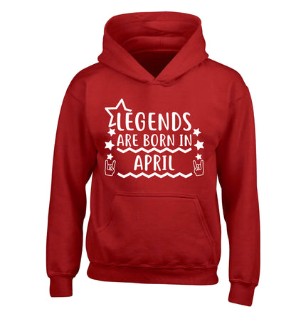 Legends are born in April children's red hoodie 12-13 Years