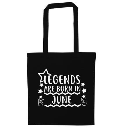 Legends are born in June black tote bag