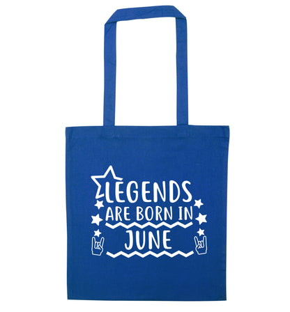 Legends are born in June blue tote bag