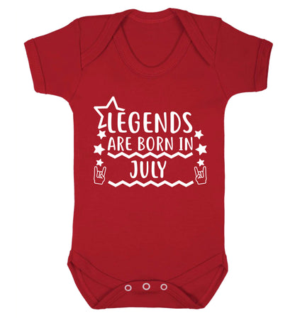 Legends are born in July Baby Vest red 18-24 months