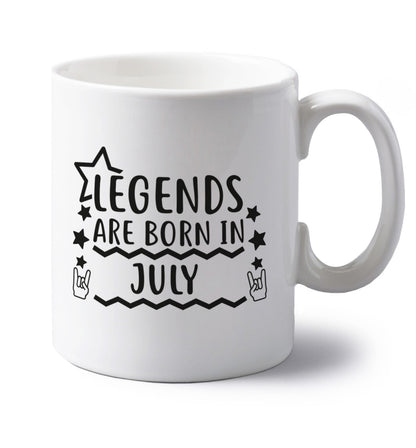 Legends are born in July left handed white ceramic mug 