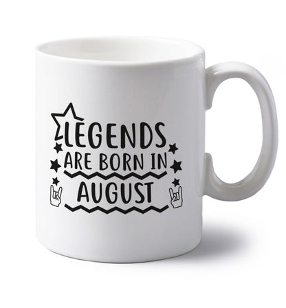 Legends are born in August left handed white ceramic mug 