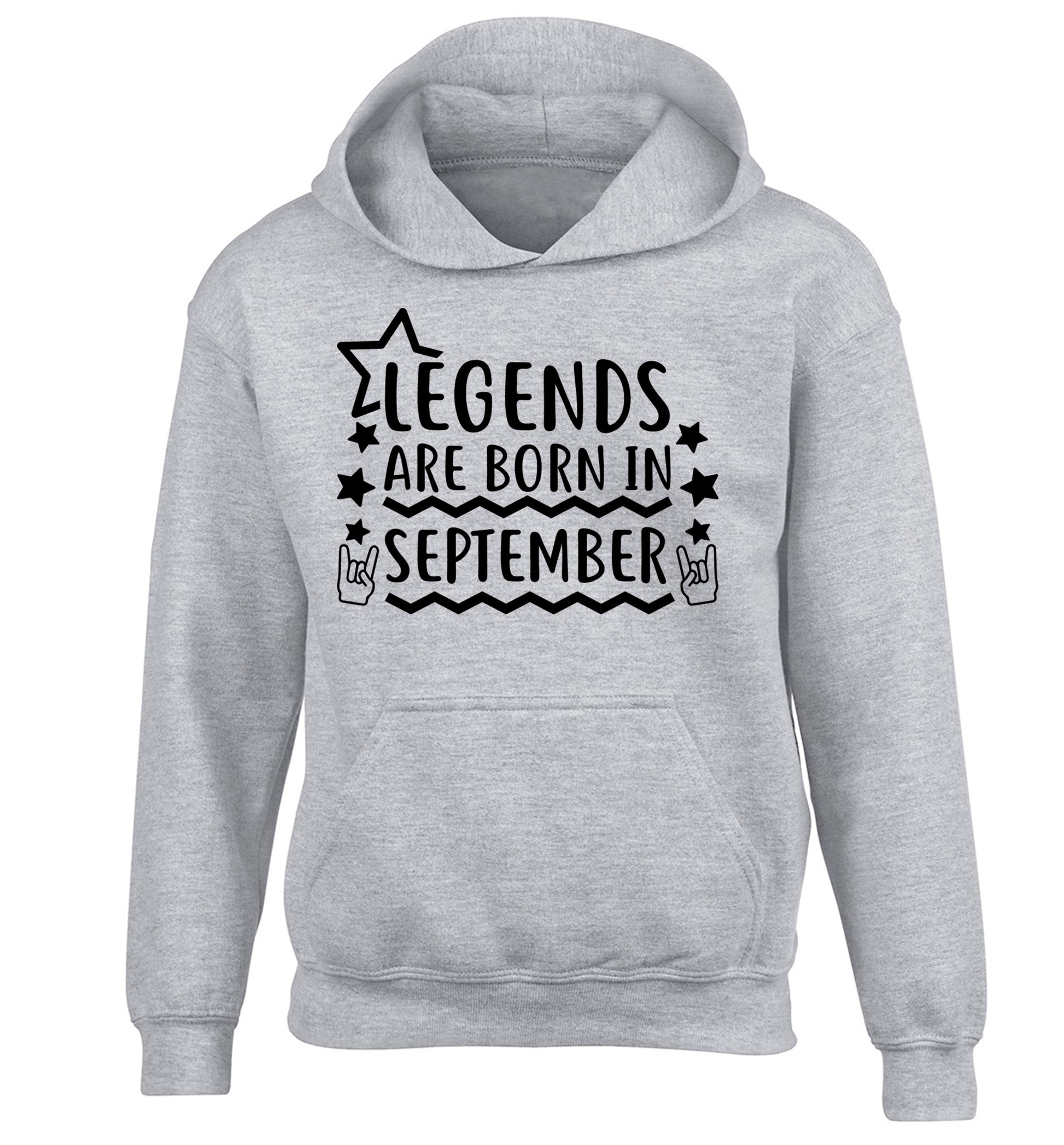 Legends are born in September children's grey hoodie 12-13 Years