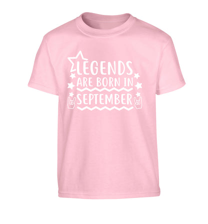Legends are born in September Children's light pink Tshirt 12-13 Years