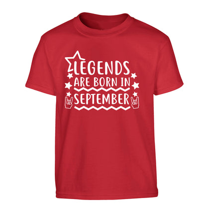 Legends are born in September Children's red Tshirt 12-13 Years