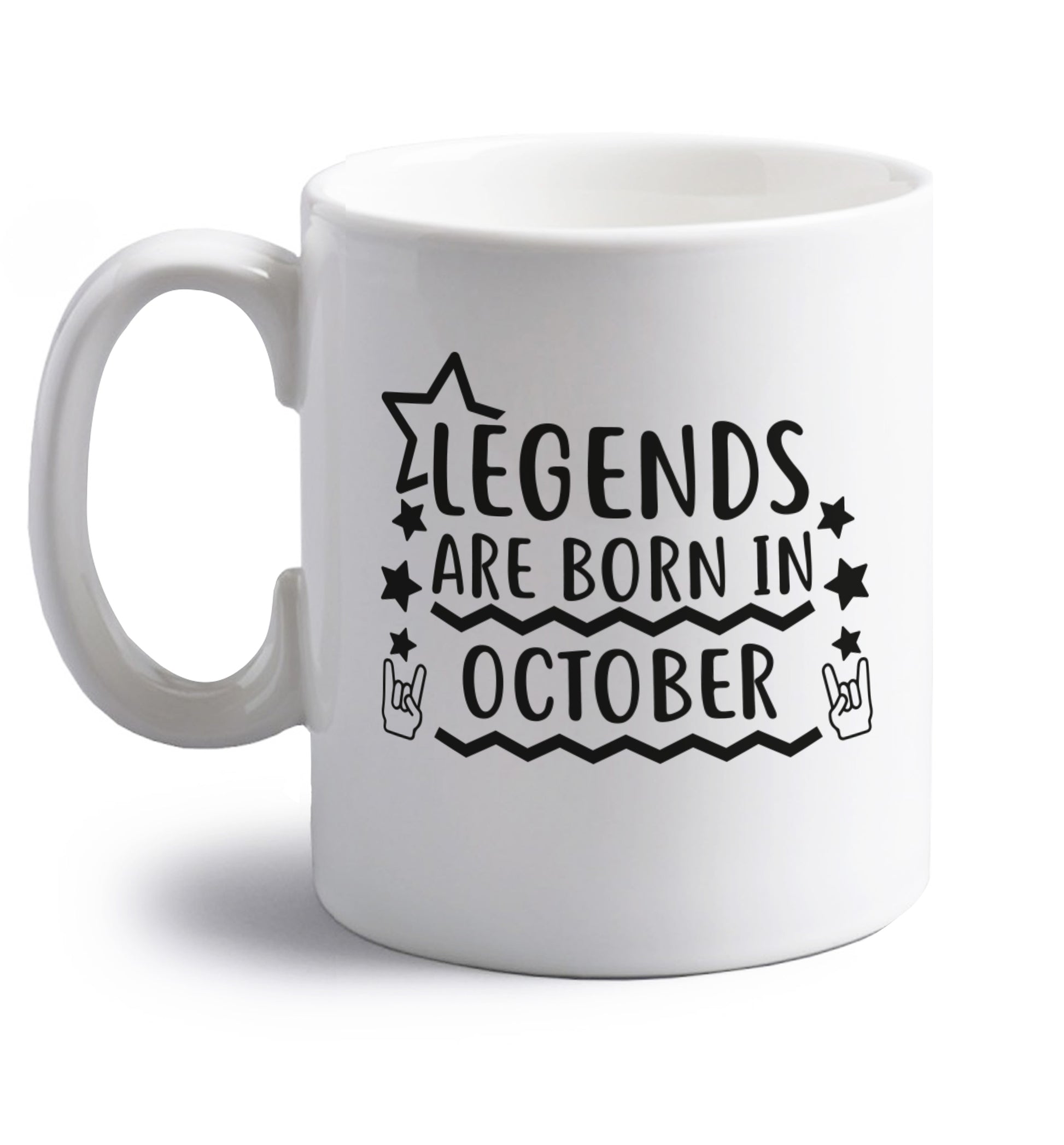 Legends are born in October right handed white ceramic mug 