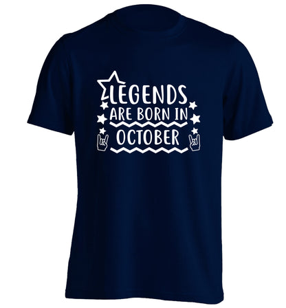 Legends are born in October adults unisex navy Tshirt 2XL