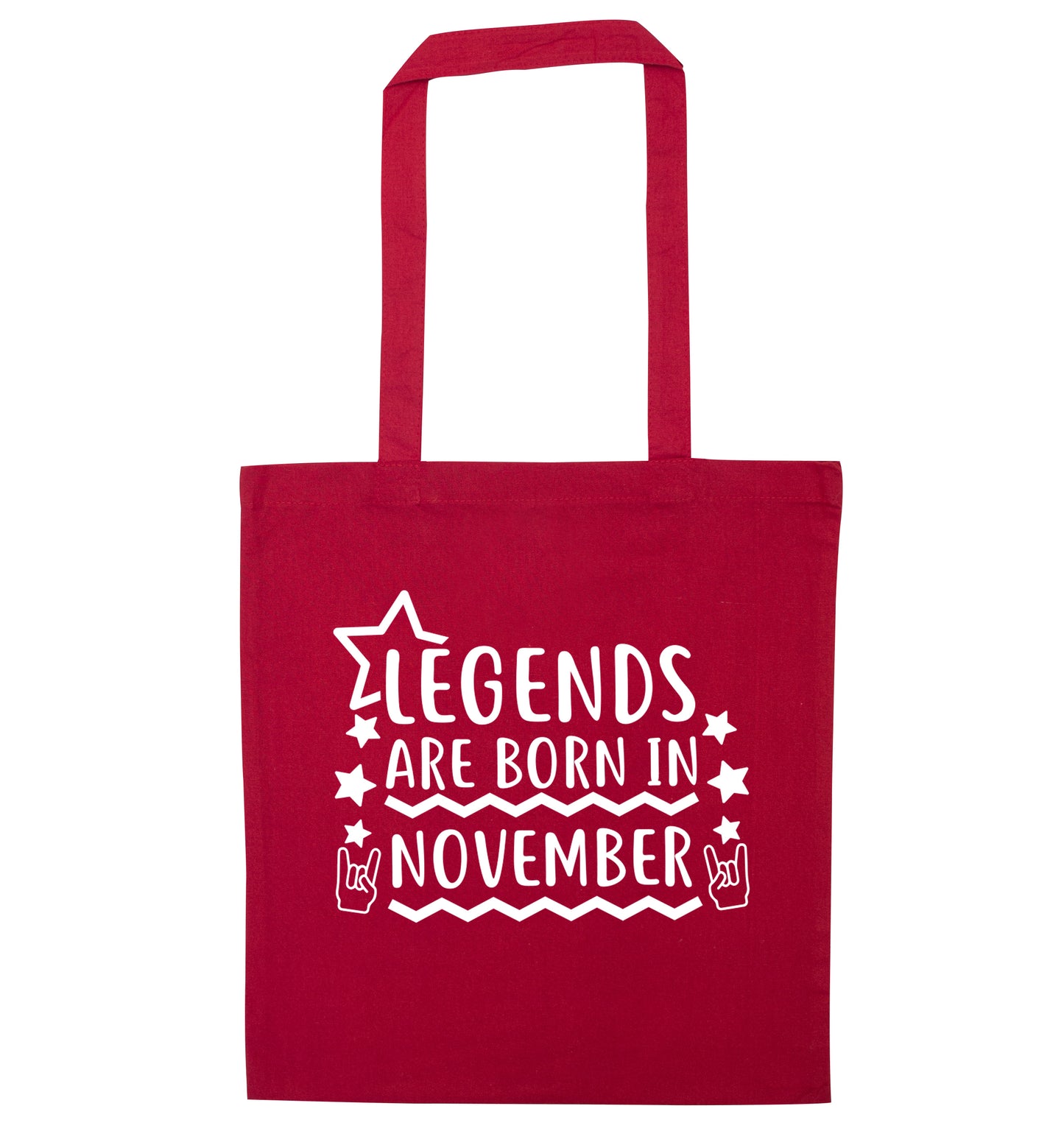 Legends are born in November red tote bag
