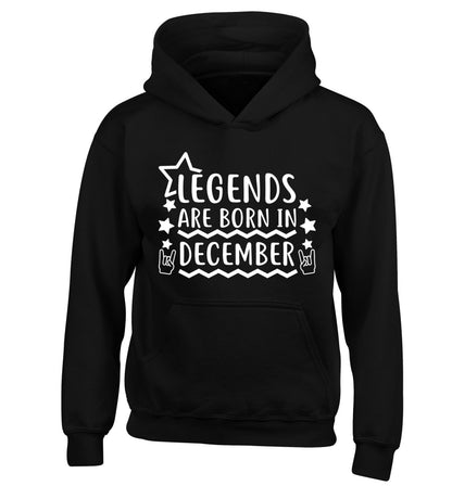 Legends are born in December children's black hoodie 12-13 Years