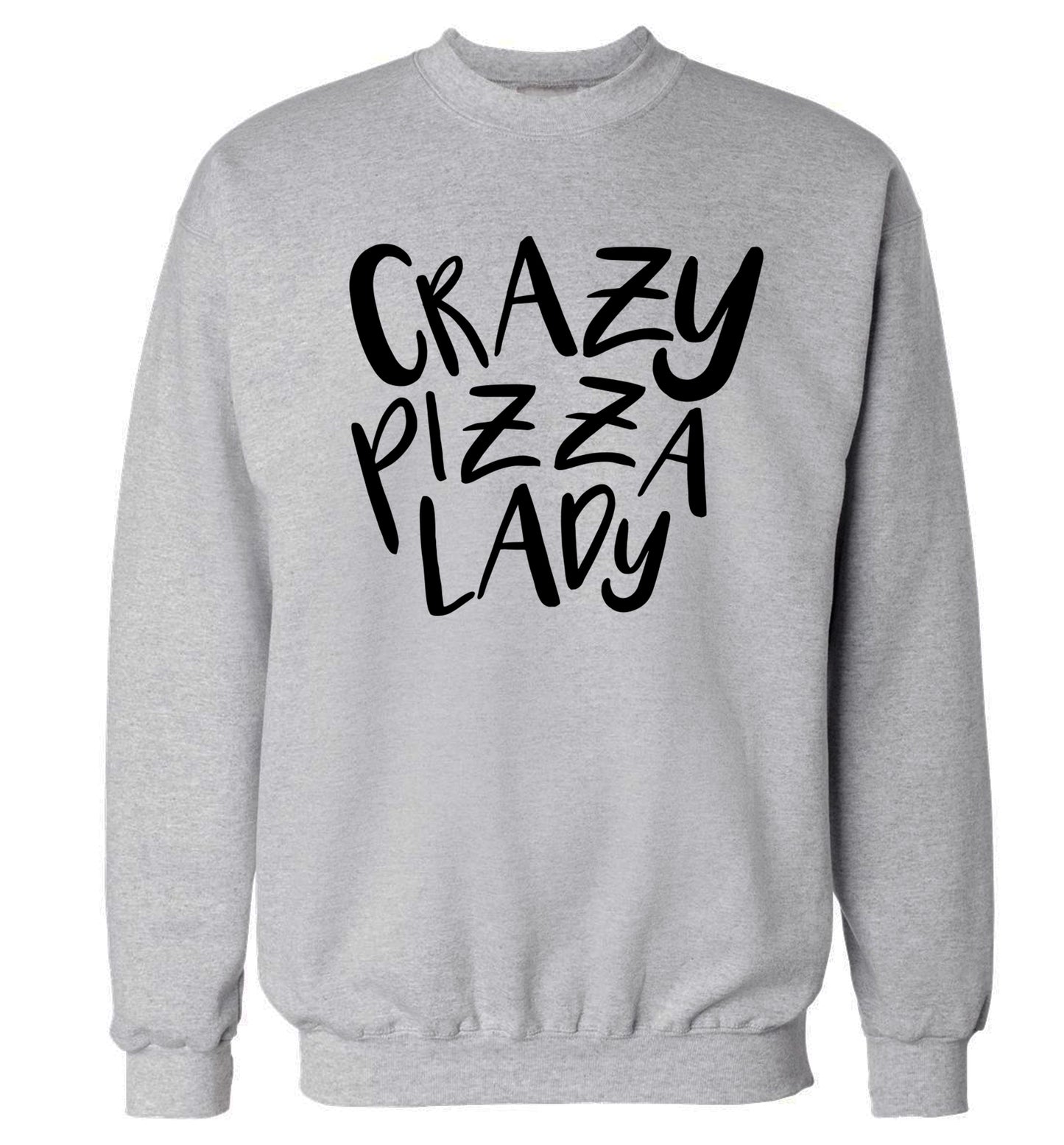 Crazy pizza lady Adult's unisex grey Sweater 2XL