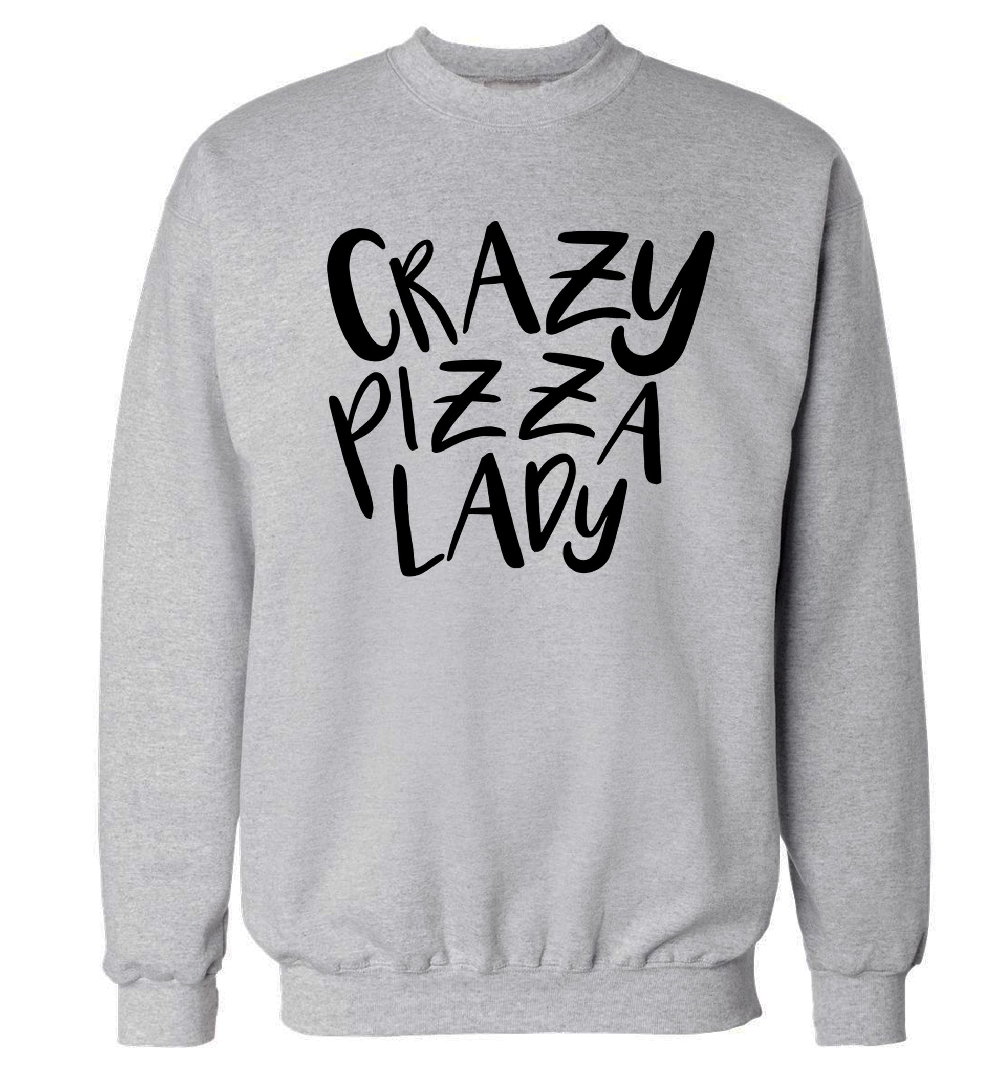 Crazy pizza lady Adult's unisex grey Sweater 2XL