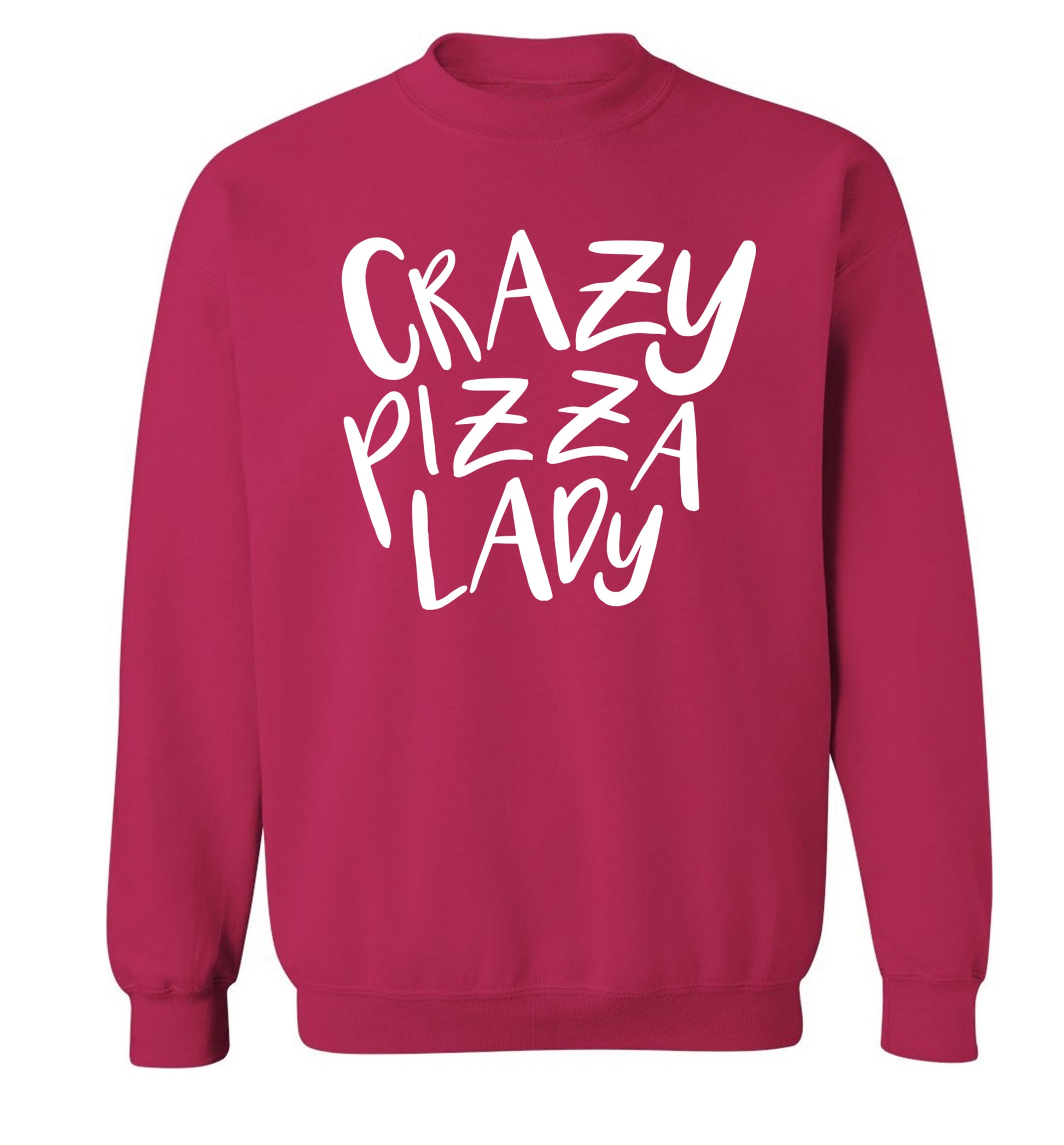 Crazy pizza lady Adult's unisex pink Sweater 2XL