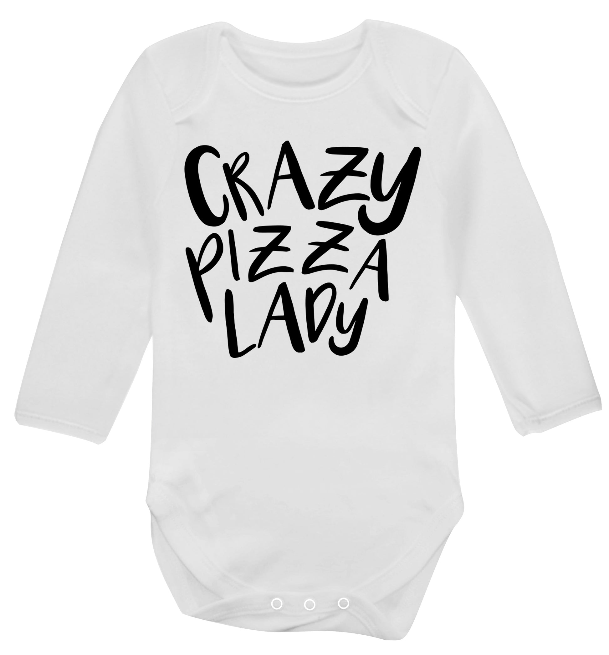 Crazy pizza lady Baby Vest long sleeved white 6-12 months