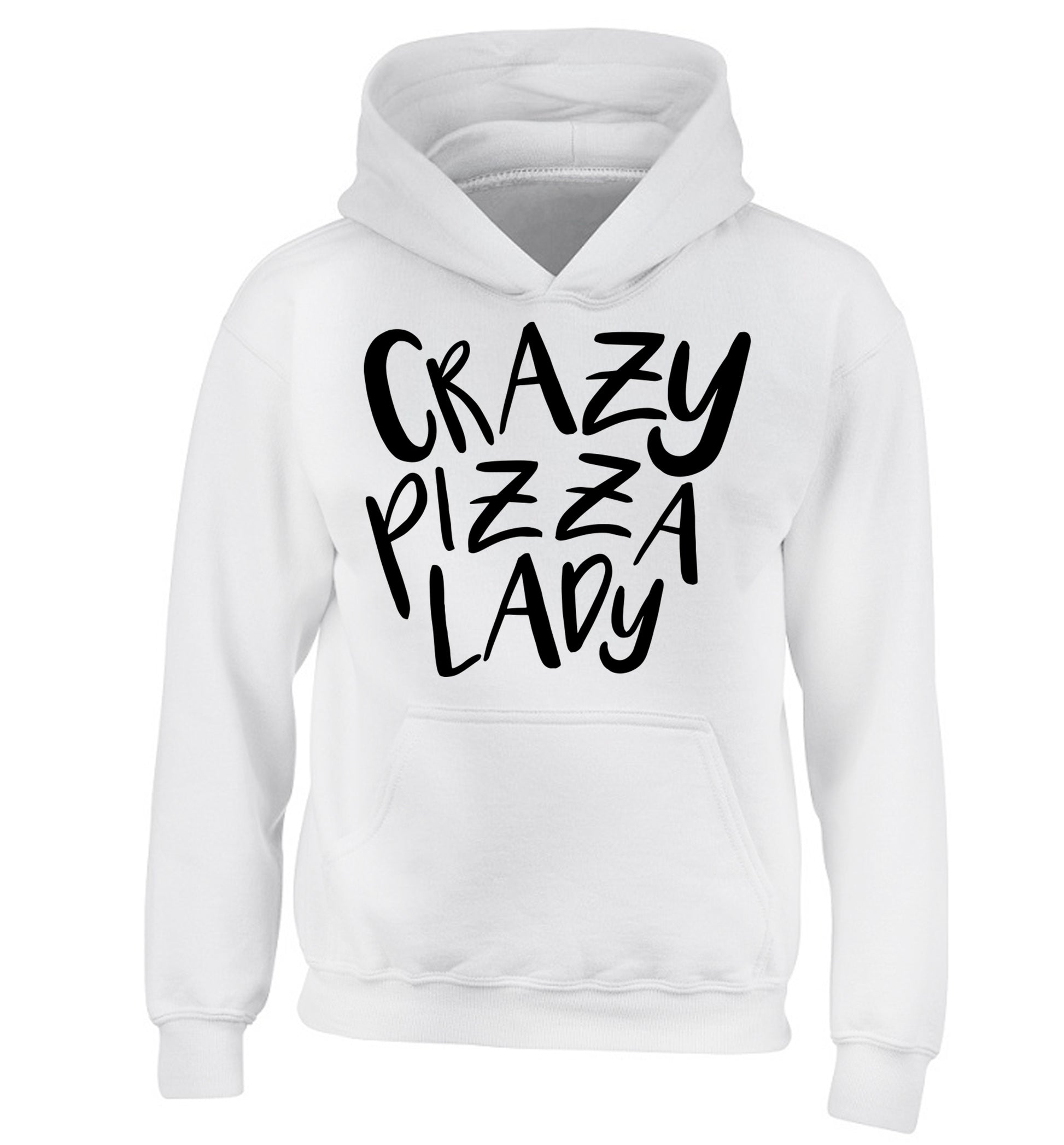 Crazy pizza lady children's white hoodie 12-13 Years