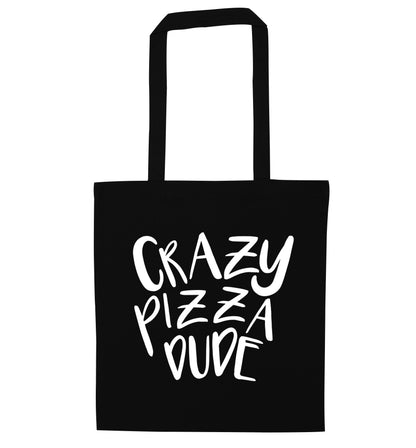 Crazy pizza dude black tote bag
