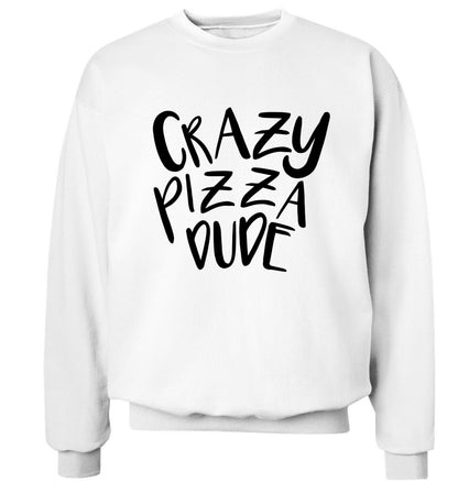 Crazy pizza dude Adult's unisex white Sweater 2XL