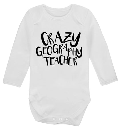 Crazy geography teacher Baby Vest long sleeved white 6-12 months