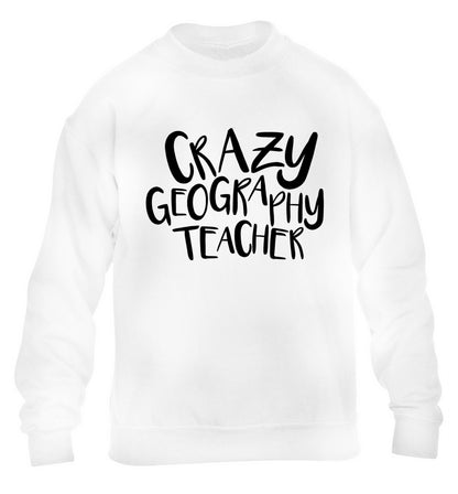 Crazy geography teacher children's white sweater 12-13 Years