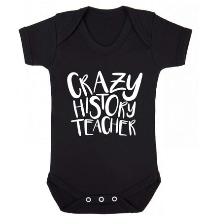 Crazy history teacher Baby Vest black 18-24 months