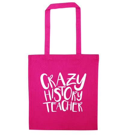Crazy history teacher pink tote bag