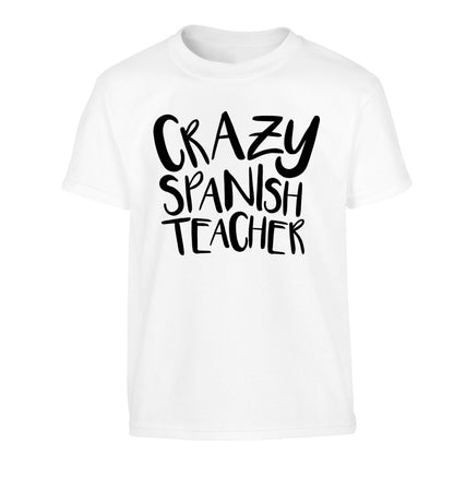 Crazy spanish teacher Children's white Tshirt 12-13 Years