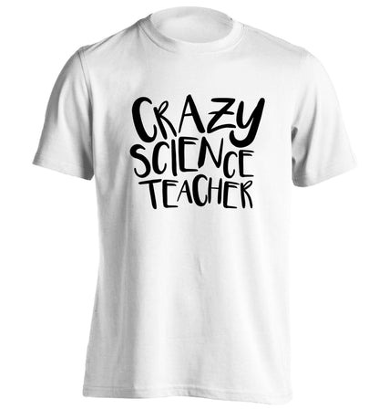 Crazy science teacher adults unisex white Tshirt 2XL