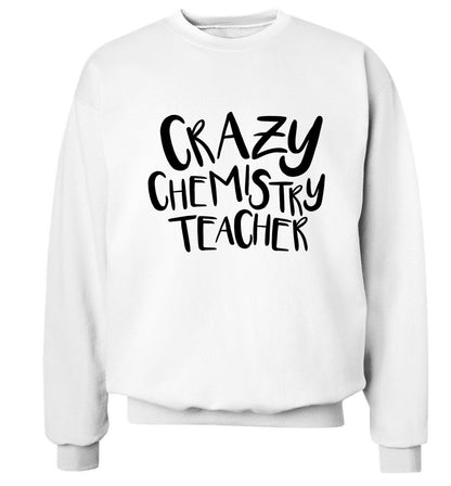 Crazy chemistry teacher Adult's unisex white Sweater 2XL