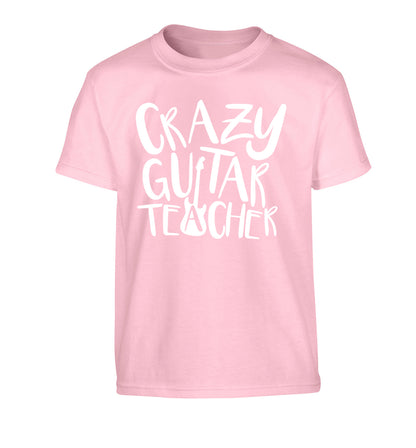 Crazy guitar teacher Children's light pink Tshirt 12-13 Years