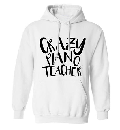 Crazy piano teacher adults unisex white hoodie 2XL