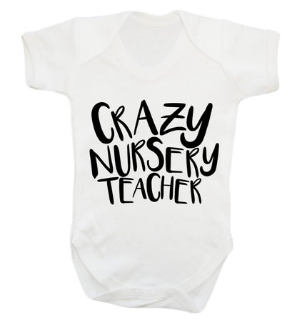 Crazy nursery teacher Baby Vest white 18-24 months