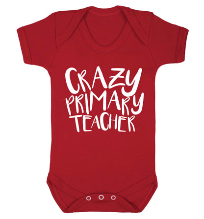Crazy primary teacher Baby Vest red 18-24 months