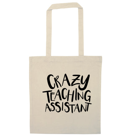 Crazy Teaching Assistant natural tote bag