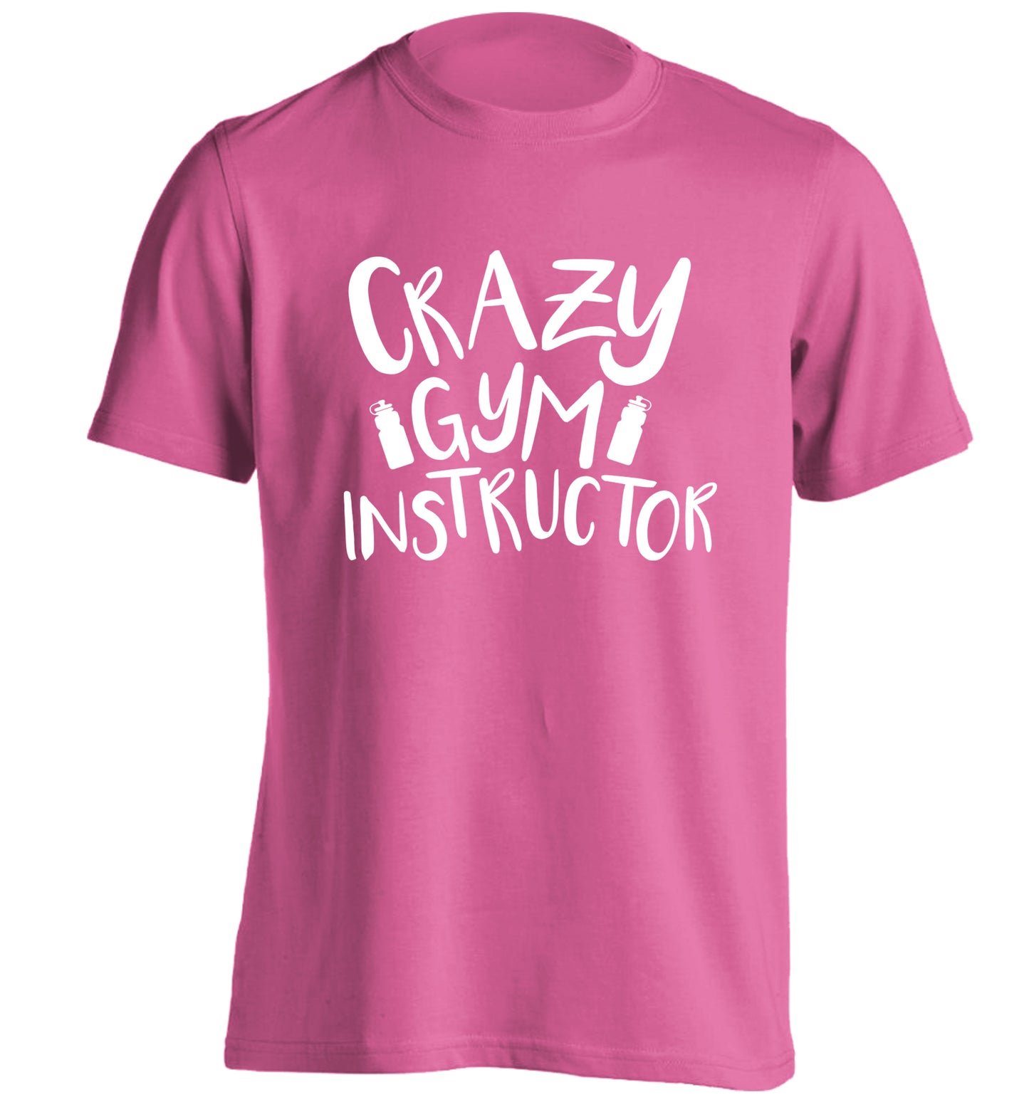 Crazy gym instructor adults unisex pink Tshirt 2XL