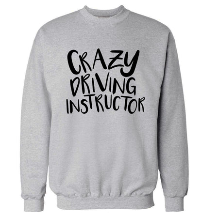 Crazy driving instructor Adult's unisex grey Sweater 2XL