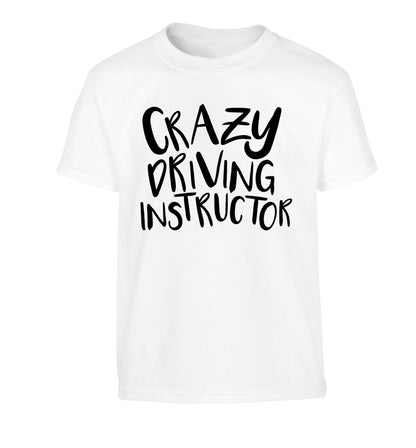 Crazy driving instructor Children's white Tshirt 12-13 Years