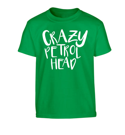 Crazy petrol head Children's green Tshirt 12-13 Years