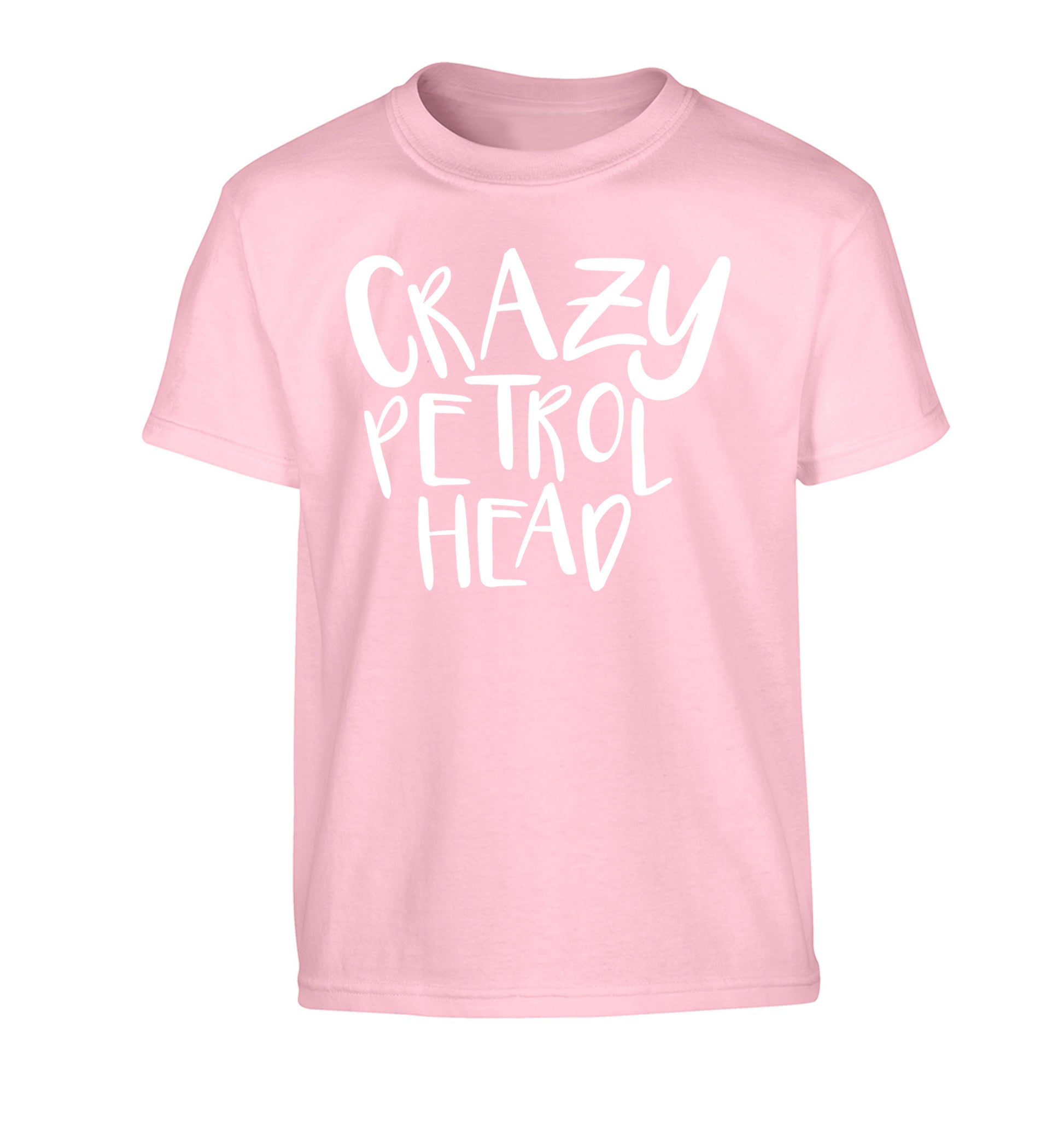 Crazy petrol head Children's light pink Tshirt 12-13 Years