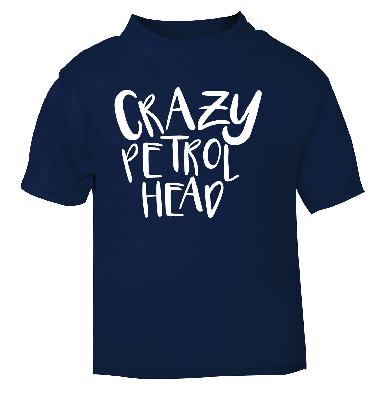 Crazy petrol head navy Baby Toddler Tshirt 2 Years