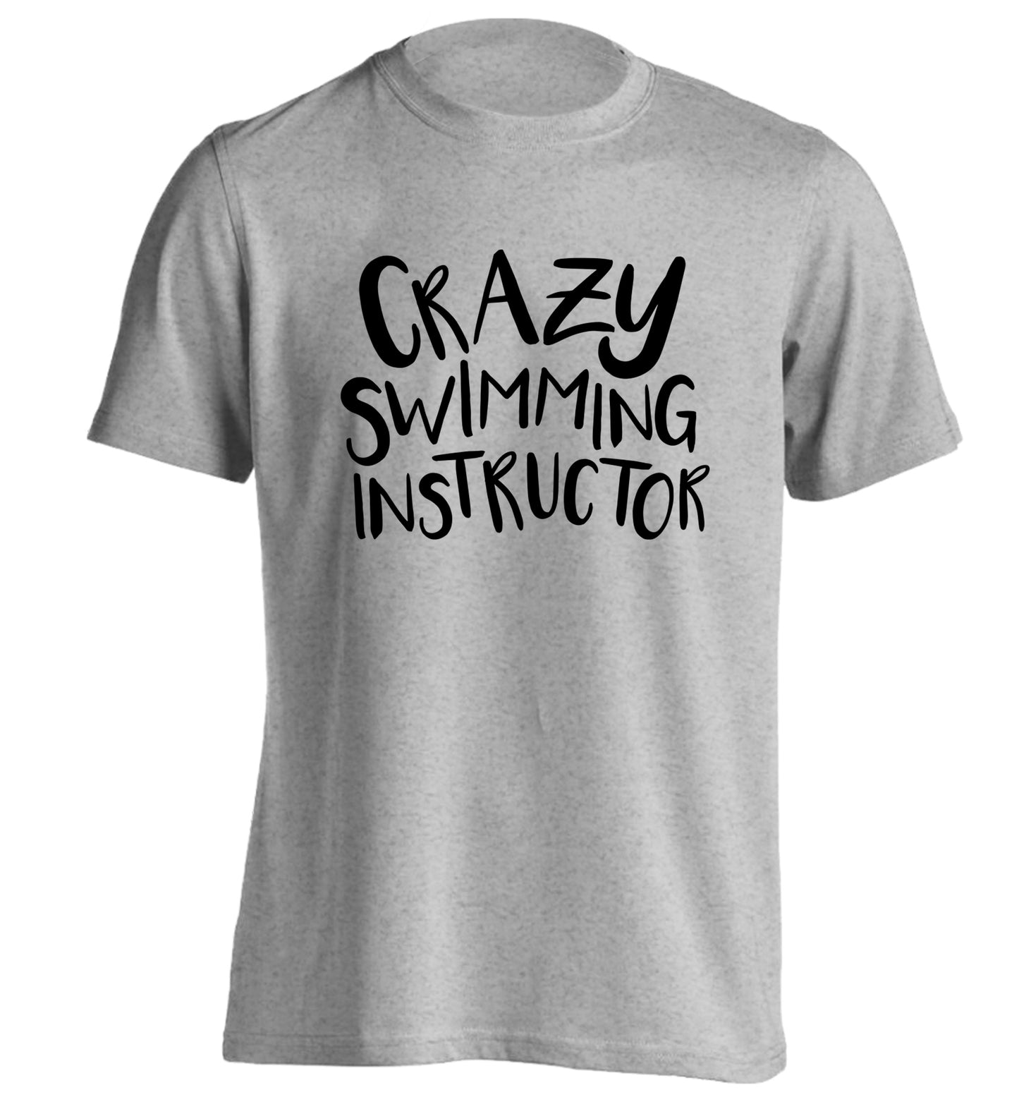 Crazy swimming instructor adults unisex grey Tshirt 2XL